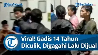 Viral! Gadis 14 Tahun, Diculik, Digagahi Lalu Dijual Sebagai Pemuas Lelaki Hidung Belang