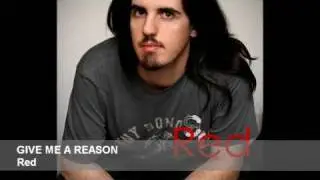 Give me a reason - Red Sprecacenere