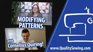 How do I Modify a Pattern for a Better Fit? With Cornelius Quiring