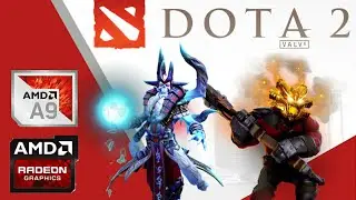 Dota 2 | AMD A9 Radeon R5 | Low End PC