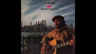Stefano Rosso Donne album completo