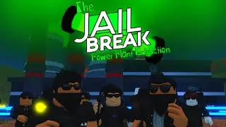 The Jailbreak Power Plant Extraction | A Roblox Movie/Animation