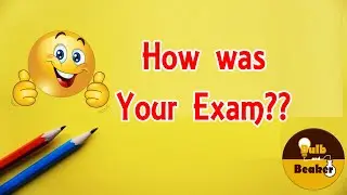 How was your Exam? Comment Your Response...