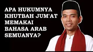 HUKUM KHUTBAH JUMAT PAKAI BAHASA ARAB SEMUANYA