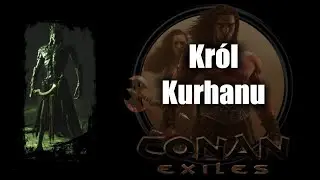 Król Kurhanu | Broń Królobójcy ⚜️ CONAN EXILES