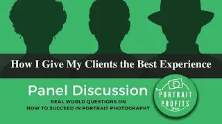 "How I Give My Clients the Best Experience"