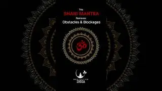 Shani Mantra | Removes obstacles & Blockages