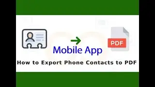 How to Convert Android Phone Contacts to PDF Document