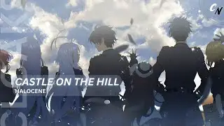 Nightcore - Castle On The Hill | (lyrics)