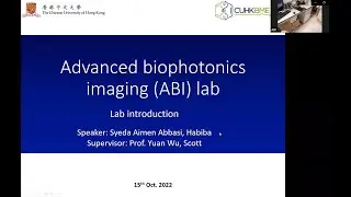 CUHK Info Day 2022 - Lab Demo - Advanced Biophotonics Imaging Lab (15 October 2022)