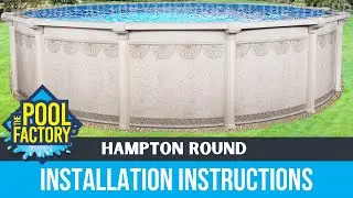 Hampton Round Installation Instructions