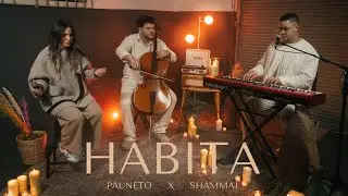 Habita- Pauneto x Shammai (Video Oficial)