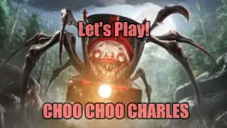 Let's Play: Choo Choo Charles | Full Game | No Commentary