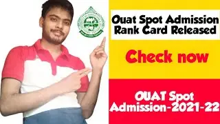 Ouat Spot Admission Rank Card Released || Check Now