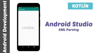 Android Studio - (Kotlin) XML Parsing