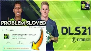 Dream League Soccer 2021 Download | All Problem Sloved | Easy Method