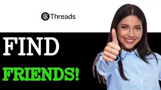 How To Find Instagram Friends On Threads (2025)