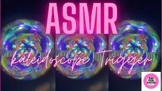 ASMR Kaleidoscope
