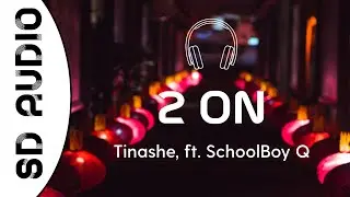 Tinashe - 2 On (8D AUDIO) 