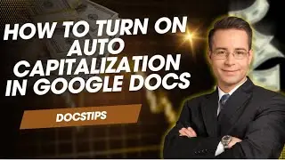 How to turn on auto capitalization in Google Docs