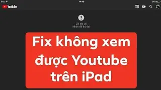 Cách xem Youtube trên iPad 4 và iPhone 5/5s(iOS 10.3.3 & iOS 10.3.4)