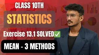 Class 10 Maths Ex 13.1 FULL SOLUTIONS ✅ | Class 10th Chapter 13 | Aman Verma