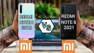 Xiaomi Redmi Note 8 2019 vs Xiaomi Redmi Note 8 2021 | Full Comprison