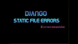 Django Static Content Error, Images And Icons Not Visible. Pycharm | Django Project Error Solution
