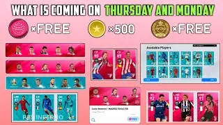 What is coming on Thursday and Monday in pes 2020 mobile