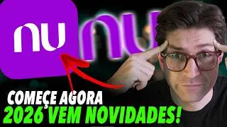 🔥MUDANÇAS NUBANK 2026 QUEM CHEGA PRIMEIRO BEBE AGUA LIMPA!
