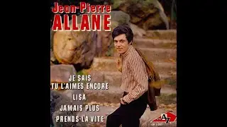 Jean-Pierre Allane - Jamais Plus