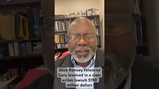 Dave Ramsey $150 million class action lawsuit from his listeners