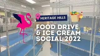 Heritage Hills Food Drive & Ice Cream Social 2022