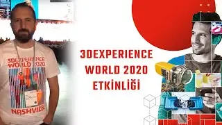 3DExperience World 2020 Etkinliği