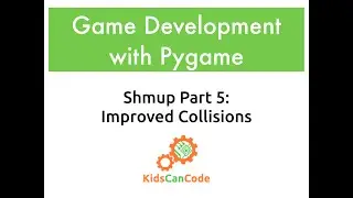 Pygame Shmup Part 5: Improved Collisions