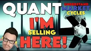 🚨 QUANT | I'LL BE SELLING HERE 📈 👀 | UNDERSTAND CYCLES 🧠 | 