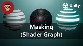 3 Cool Effects using Masks (Lerp Node) | Unity Shader Graph