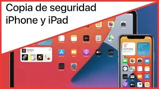 ¿Cómo hacer una copia seguridad en tu iPhone o iPad?