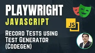 Playwright with Javascript | Record & Play Scripts In Playwright |Test Generator| Codegen | Part 6
