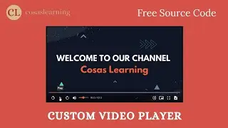 Custom Video Player | Cosas Learning | Free Source Code | Source Code Of Custom Video Player