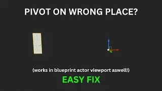 How to change pivot location in viewport - Unreal Engine 5 Tutorial