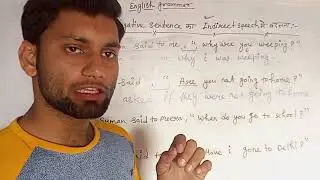 Changing an Interrogative Sentence into the Indirect Speech | Direct and Indirect Narration