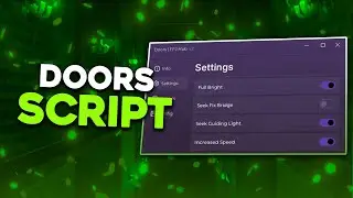 [FLOOR 2] DOORS Script | Auto Skip Levels, Bypass Entities, ESP & More!
