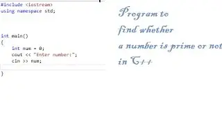 C++ Program to find whether a number is prime or not