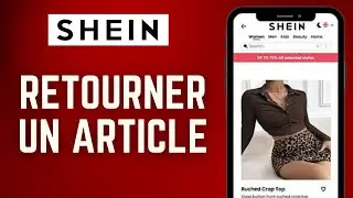 Comment Retourner Un Article Sur Shein ( FACILE )