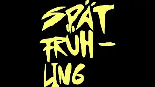 Spätfrühling - Vollidiot