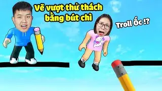 Vẽ để vượt 100 thử thách siêu khó bằng bút chì, bqThanh Troll Ốc Phát Điên