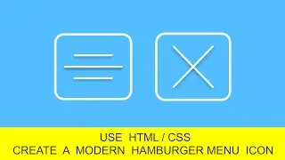 How To Create Hamburger Menu Icon Buttons|Animated Menu|Hamburger Toggle Menu icon Use Html And Css