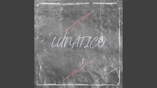 Lunático