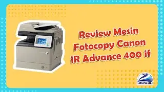 Review Mesin Fotocopy iR Advance 400 iF
